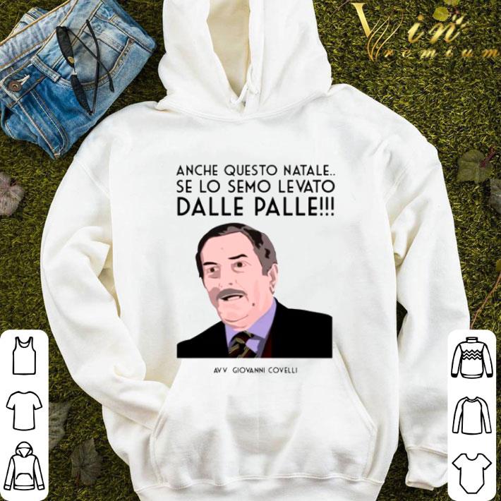 Giovanni Covelli Meme Anche Questo Natale Se Lo Semo Levato Dalle Palle shirt 3 Giovanni Covelli Meme Anche Questo Natale Se Lo Semo Levato Dalle Palle shirt