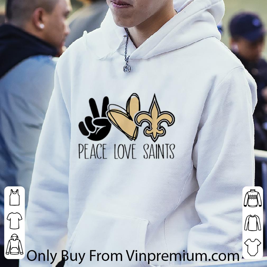 Nice Peace Love Saints - New Orleans Saints Lovers shirt