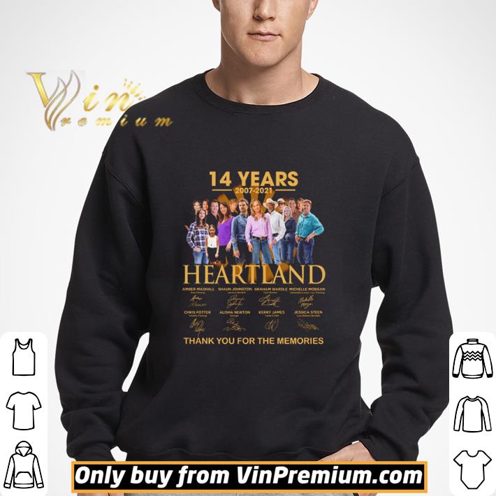 14 years of Heartland 2007 2021 thank you for the memories shirt