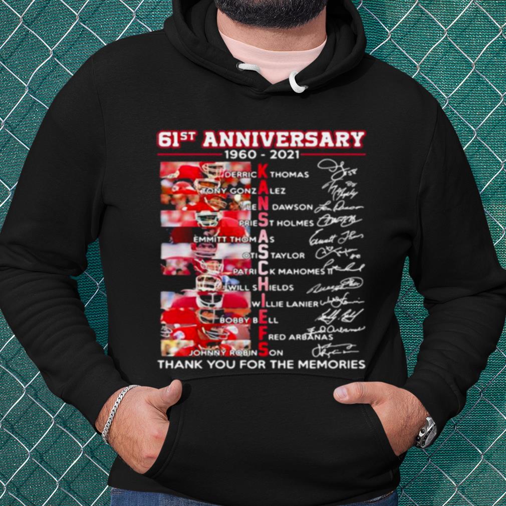 Nice 61st Anniversary 1960 2021 Kansas Chiefs Thank You For The Signature shirt