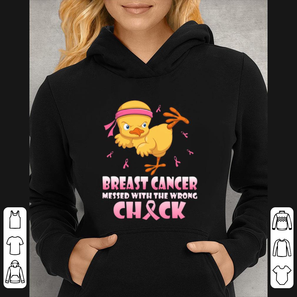 Official Chick Breast Cancer Messed With The Wrong Check shirt