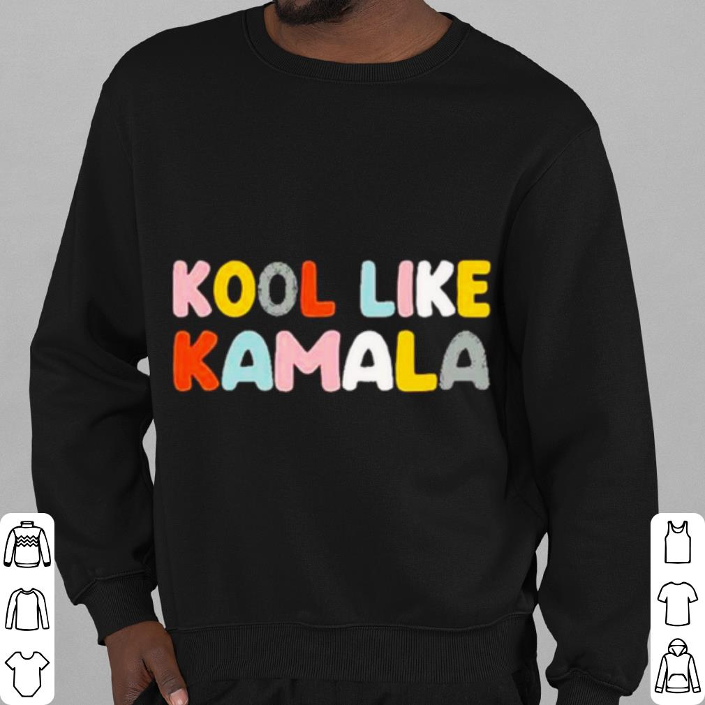 Official Kool like Kamala 2021 shirt