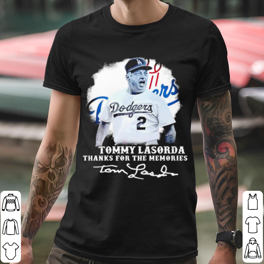 Los Angeles Dodgers Tommy Lasorda Thanks For The Memories Signatures shirt