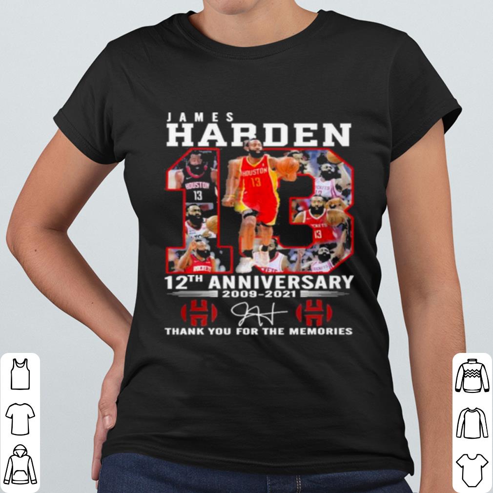 Nice James Harden 12th Anniversary 2009 2021 Thank You For The Memories shirt