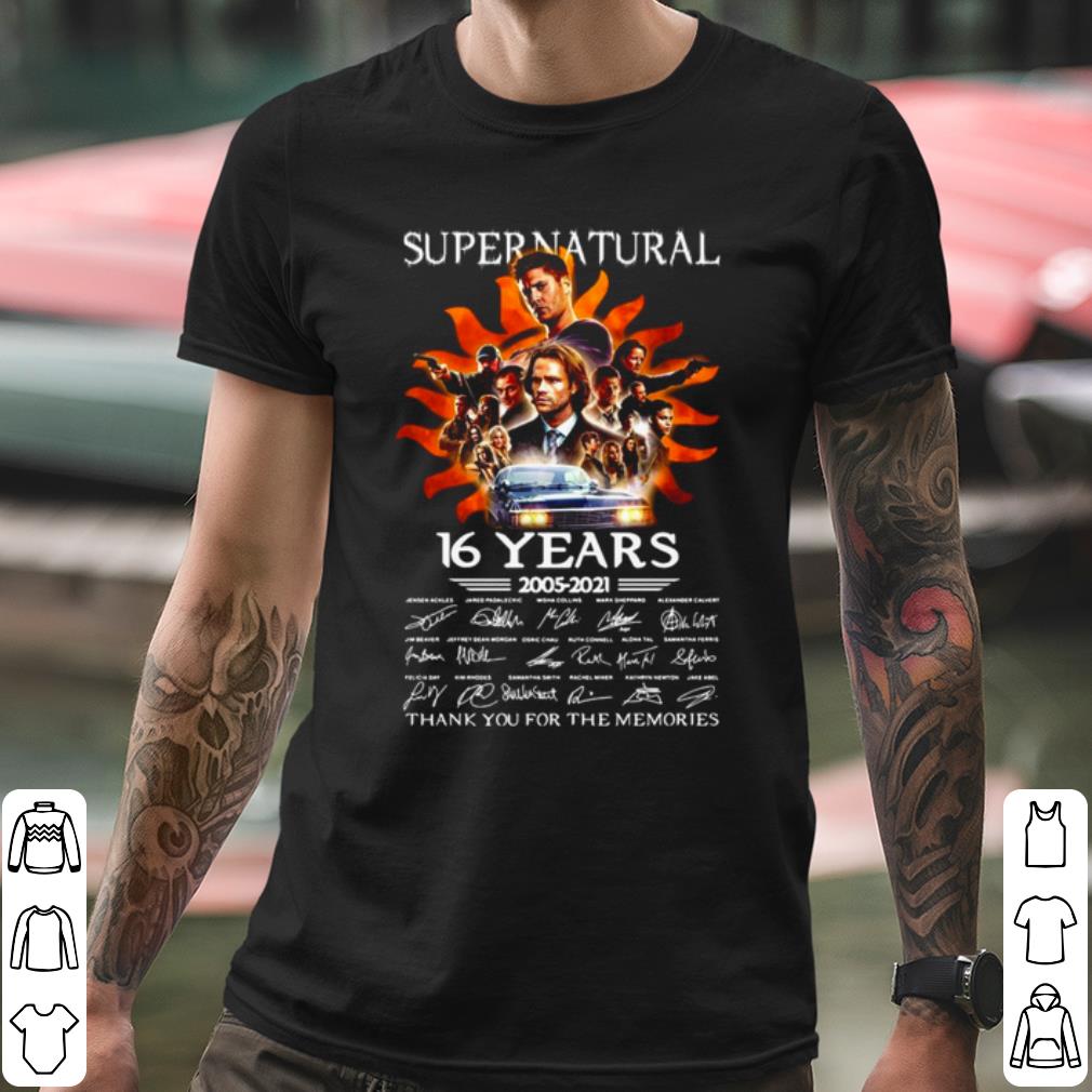 Best Supernatural 16 Years 2005 2021 Thank You For The Memories Signatures shirt