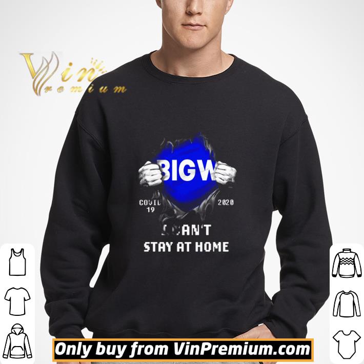 Bigw covid 19 2020 I can’t stay at home shirt