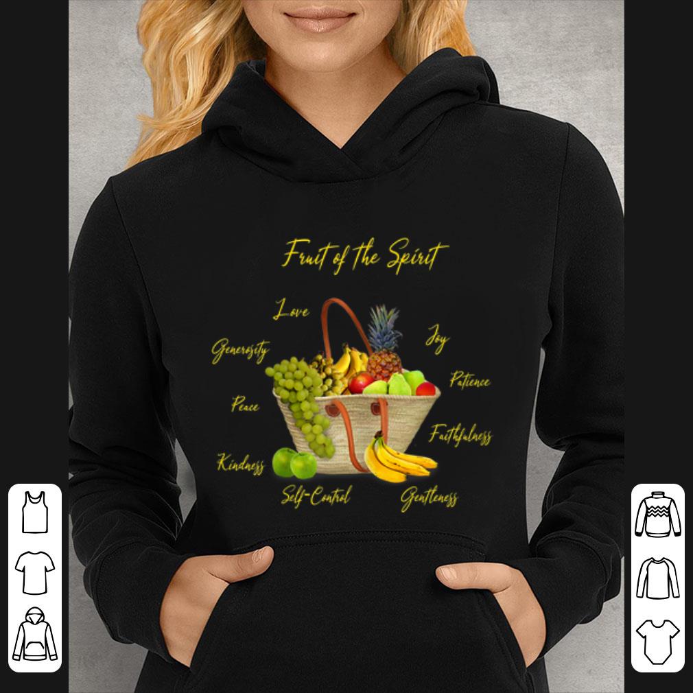 Great Fruit Of The Spirit Love Joy Patience Kindness Peace shirt