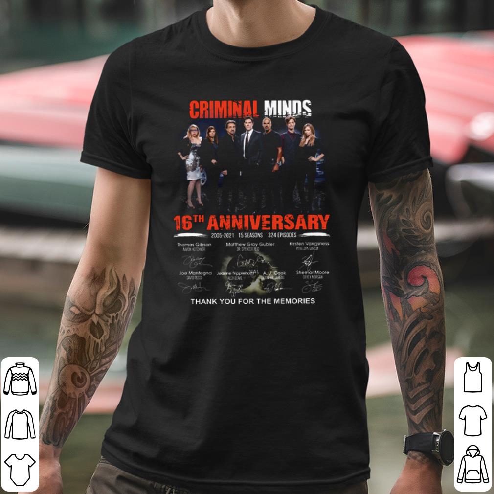 Best Criminal Minds 16th Anniversary 2005 2021 Thank Memories Signature shirt