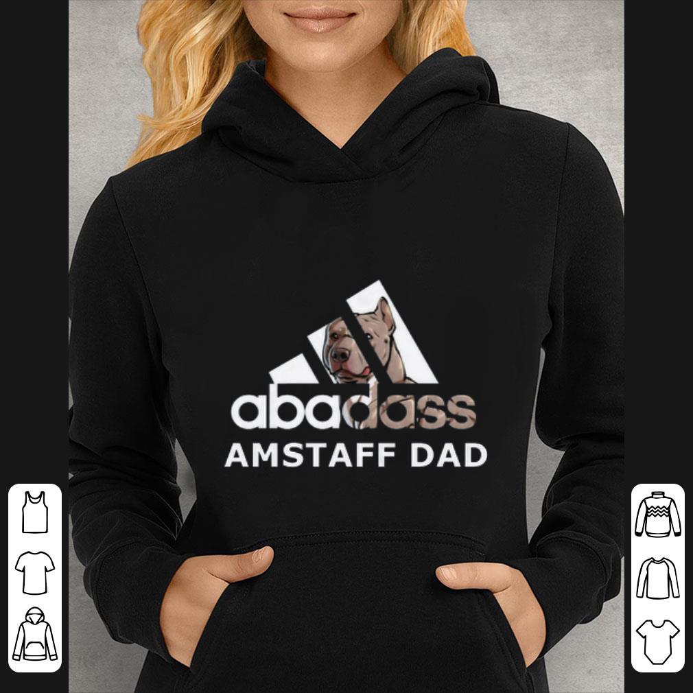 Nice adidas abadass AMSTAFF DAD Pitbull Bulldog shirt