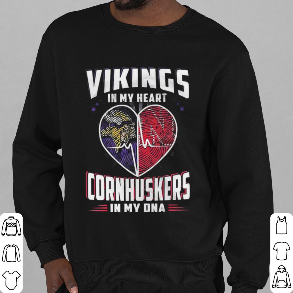 Official Vikings In My Heart Cornhuskers In My DNA shirt