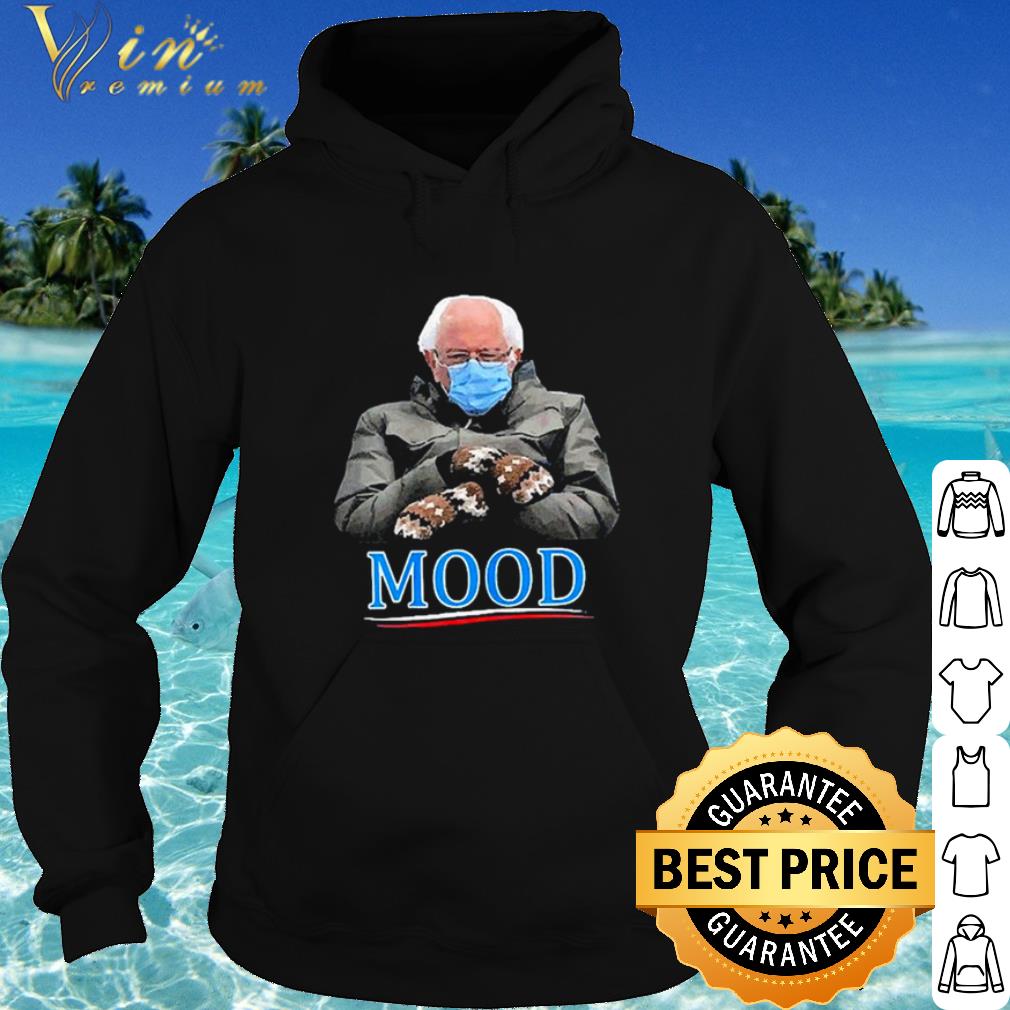 Official Bernie Sanders Mitten MOOD Cold Inauguration Day 2021 Meme shirt
