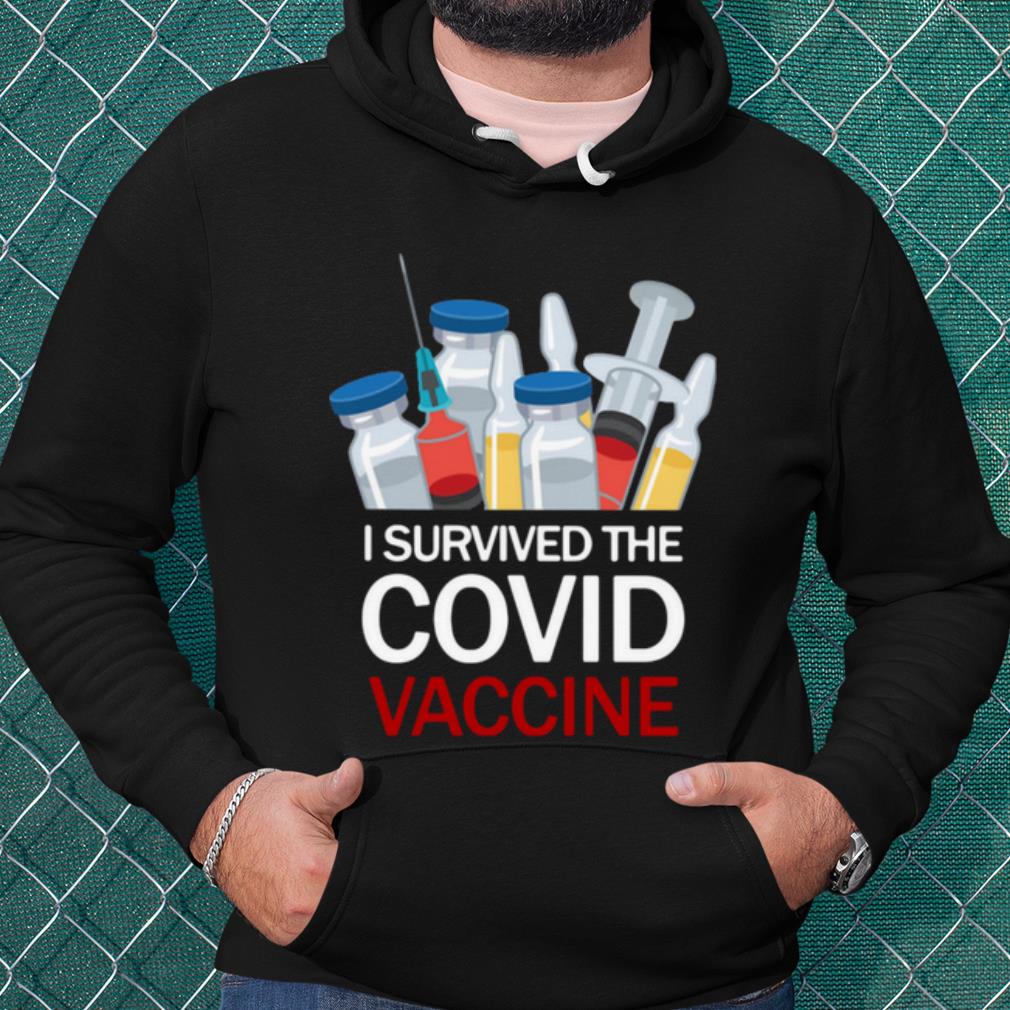 Nice I Survived The Covid Vaccine shirt