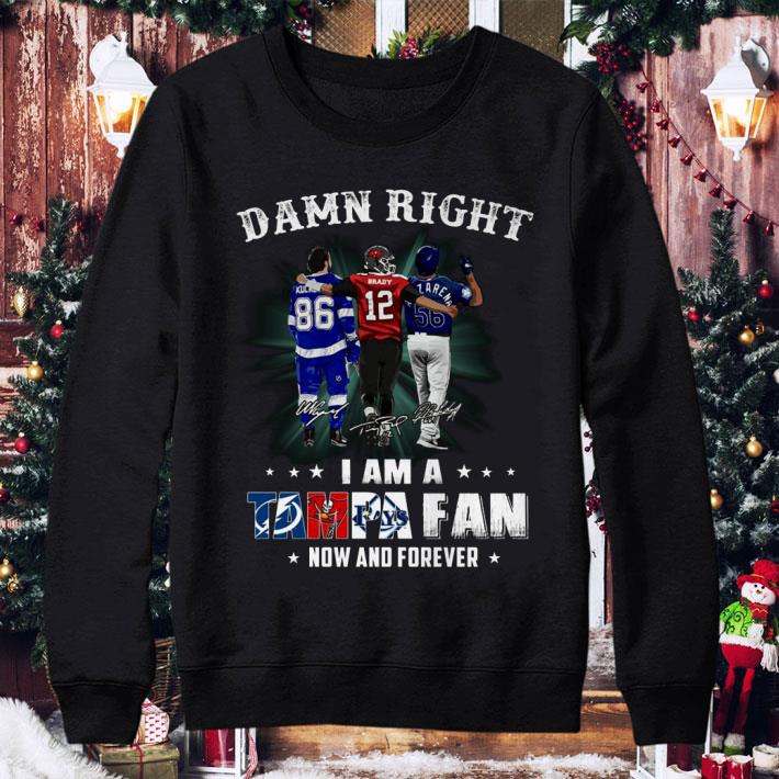 Awesome Damn Right I Am A Tampa Bay Fan Now And Forever Signatures Shirt 4 Damn Right I Am A Tampa Bay Fan Now And Forever Signatures Shirt