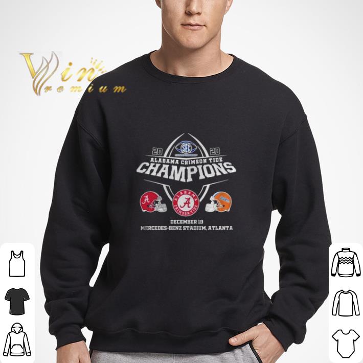 Alabama Crimson Tide Champions December 19 Mercedes Benz Stadium Atlanta 2020 shirt