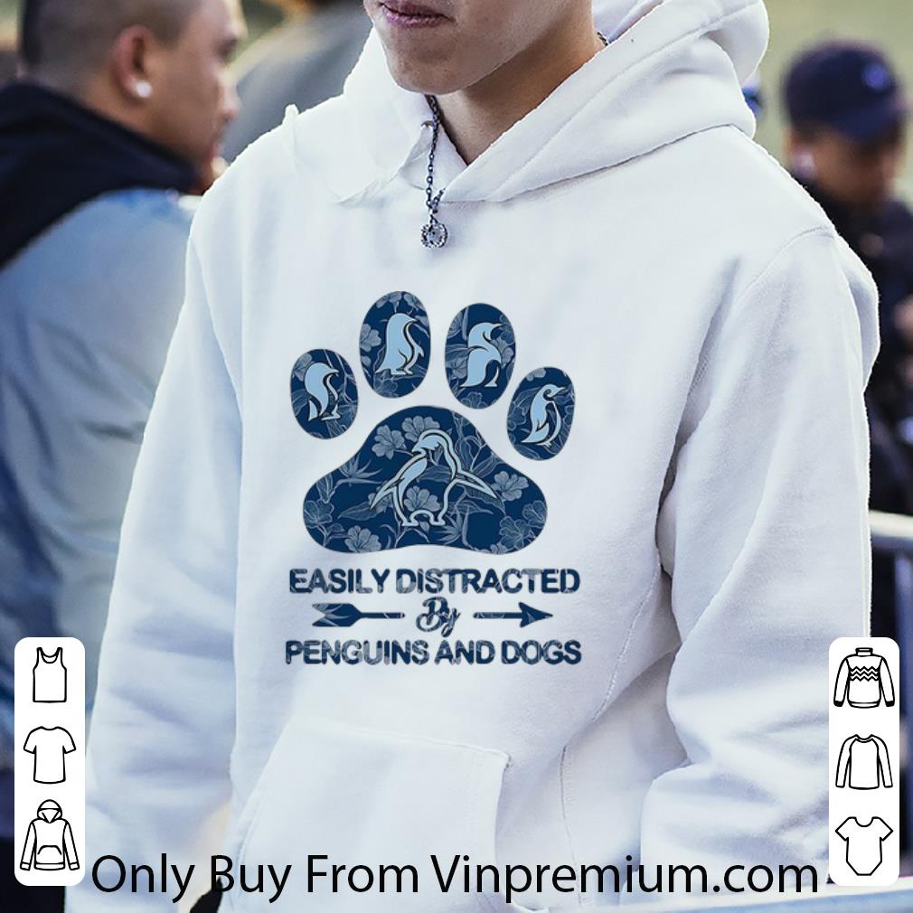 Official Easily Distracted By Penguins And Dogs shirt