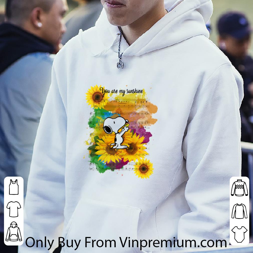Nice Snoopy You Are My Sunshine shirt