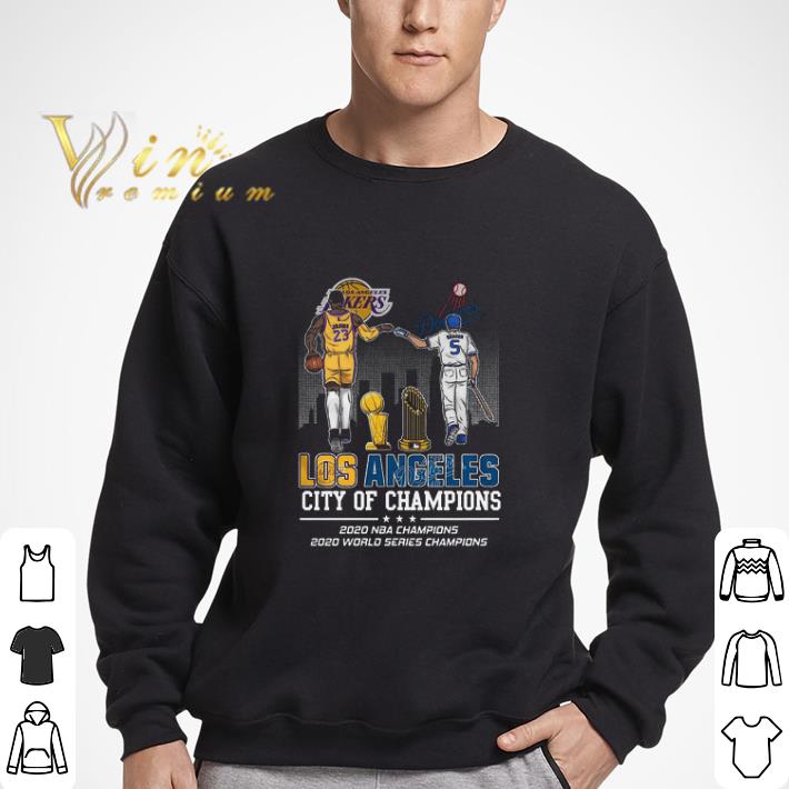 Lebron James And Corey Seager Los Angeles Lakers Dodgers City Of Champions 2020 shirt