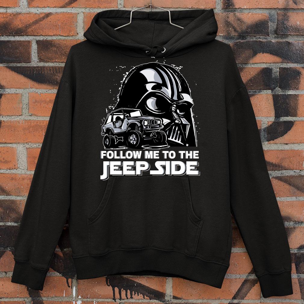 Follow Me To The Jeep Side Darth Vader shirt