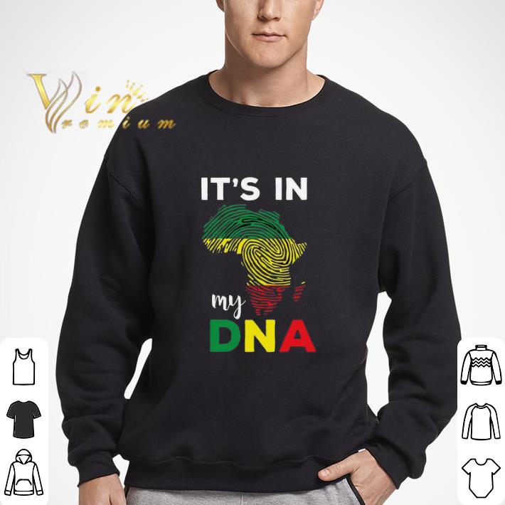 Africa Map Flag It’s In My Dna shirt