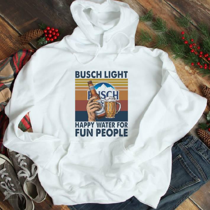 Busch Light happy water for fun people vintage shirt
