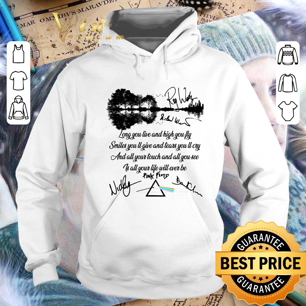 Pink Floyd Signatures Breathe Lyrics Long You Live And High You Fly shirt