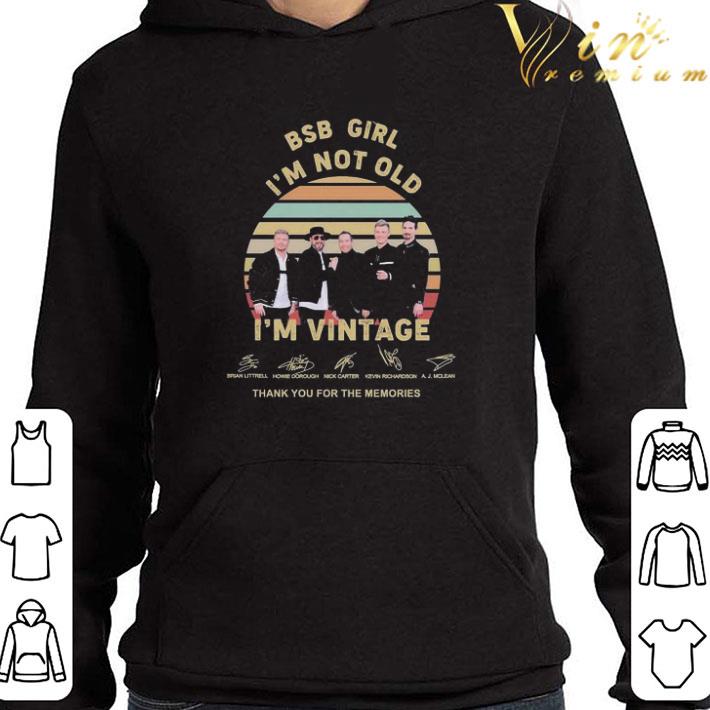 Bsb girl I’m not old I’m vintage thank you for the memories signatures shirt