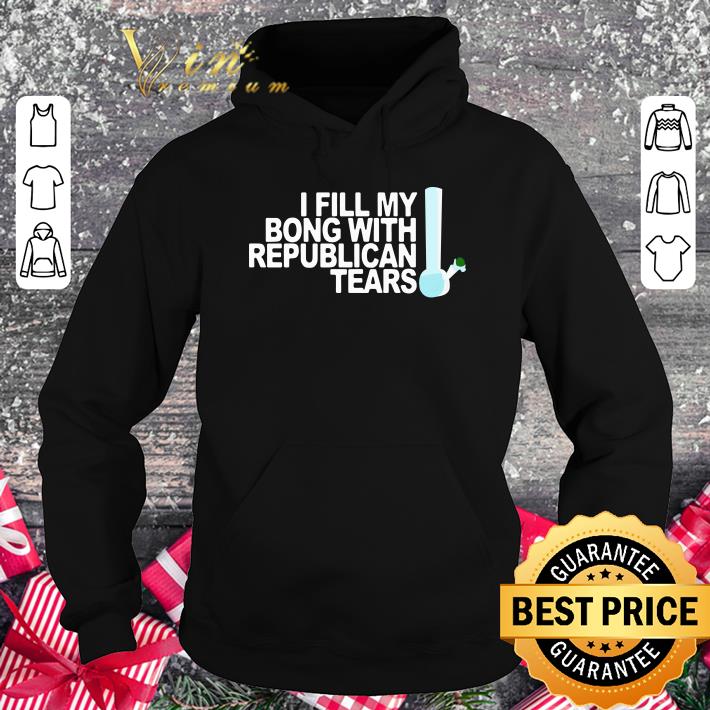 Fill Bong Republican Tears Ryan Bourassa shirt