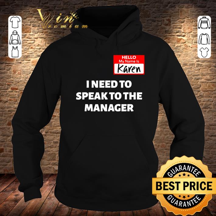 Karen Halloween Costume Speak To The Manager Saying Funny shirt