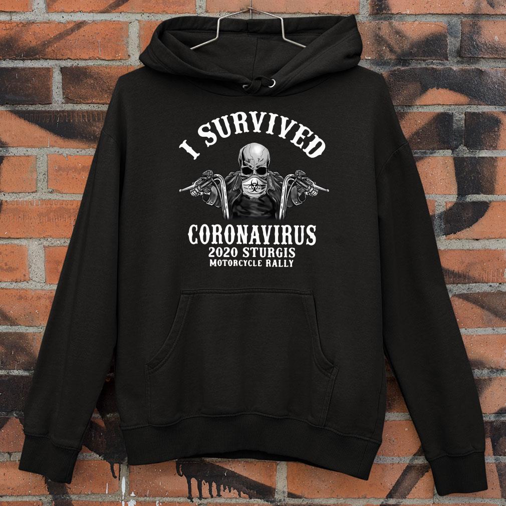 Skeleton I Survived Coronavirus 2020 Sturgis Motorcycle Rally shirt