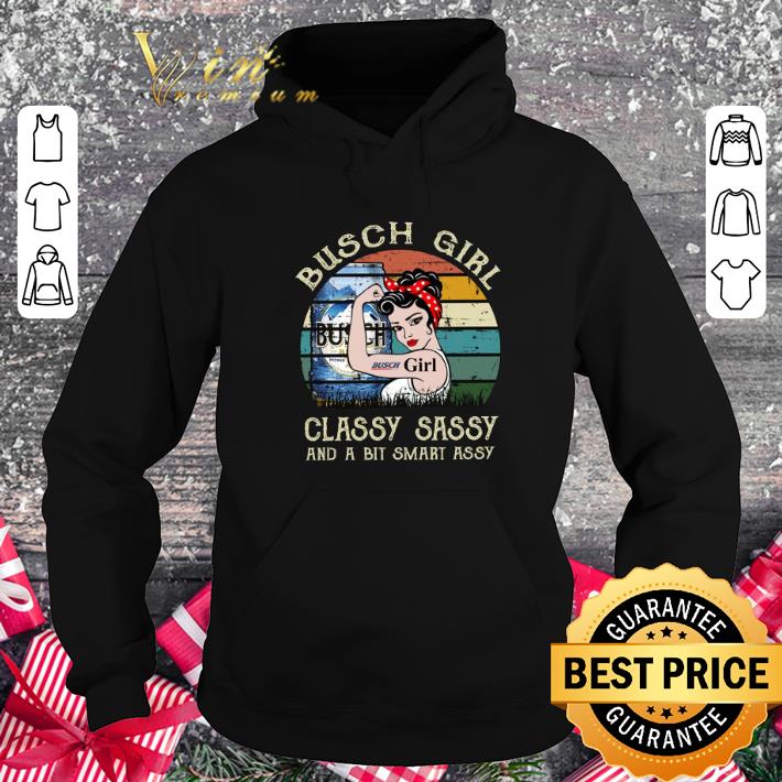 Bush Girl Classy Sassy And A Bit Smart Assy Matching Couples Drinking Drunker Half Shirt