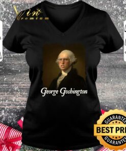 Hot George Goshington George Washington Shirt 5