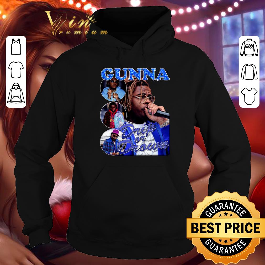 Gunna Drip or Drown Rap Vintage Style Shirt