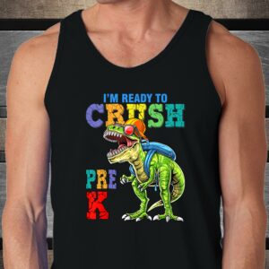 Christmas in July Mid Year Report Still Naughty Official Sweatshirt, Vneck 6 T-Shirt Kids I'm Ready To Crush Pre-K Dinosaurs Welcome Back To School Tank Top