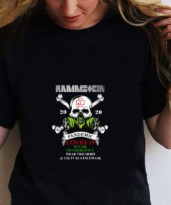 Rammstein Skull 2020 Pandemic Covid-19 And In Case Of Emergency shirt 5