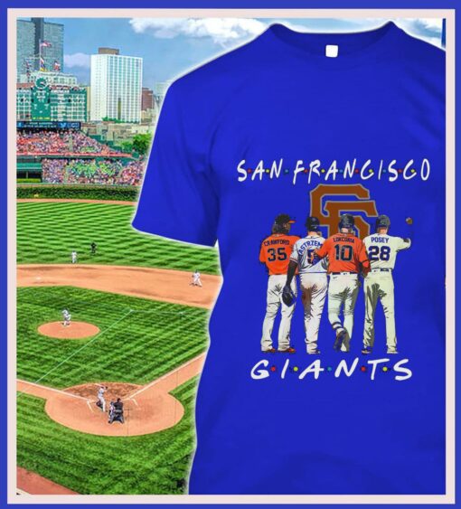 Awesome San Francisco Giants Friends Shirt 2