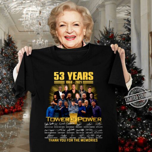 Tower of Power 53 years 1968-2021 signatures thank you for the memories shirt 3