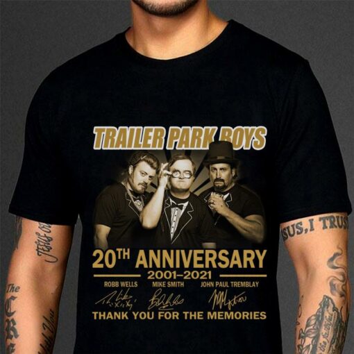 Premium Trailer Park Boys 20th anniversary 2001-2021 signatures thank you for the memories shirt, Robb Wells, Mike Smith, John Paul Tremblay 3