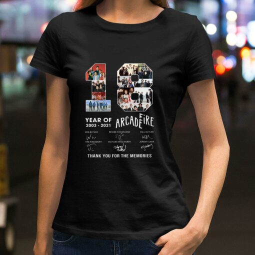 Awesome 2021 Arcade Fire 18 years of 2003-2021 Signatures Thank Memories Shirt 2
