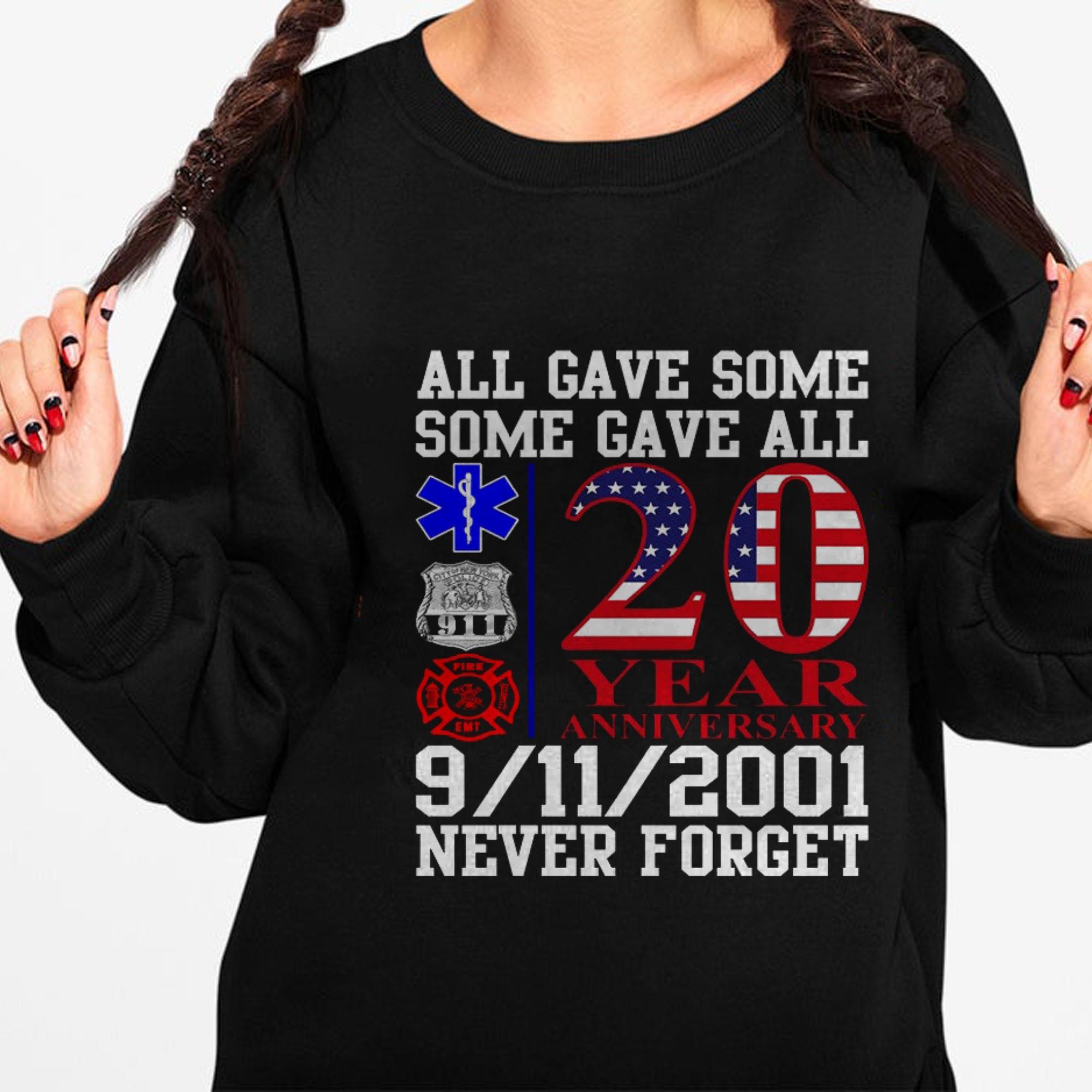 2021 Patriot Day Shirt All Gave Some Some Gave All 20 Years Anniversary 9-11-2001 Never Forget T-shirt, National September 11 Memorial Shirt
