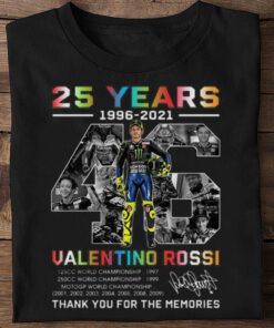 Awesome 2021 VR46 Signature 25 years Valentino Rossi Champion Thank Memories Shirt 5