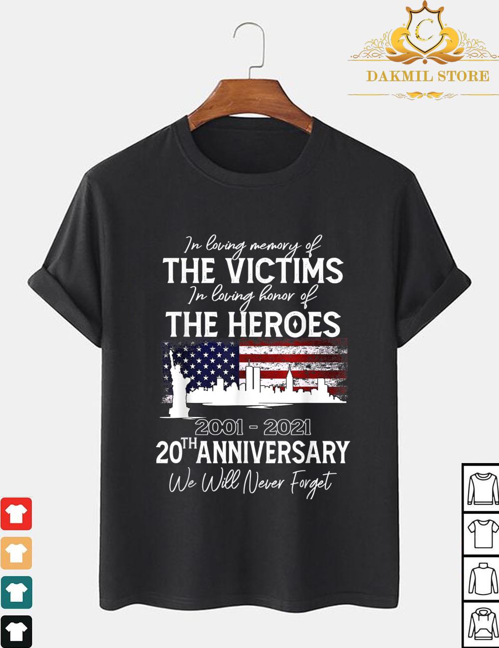20th Anniversary September 11 2001 Never Forget Shirt, 9 11 Shirt, Patriot Day Shirt, Memorial 9-11 Shirt