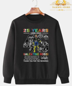 25 Years 1996-2021 46 Valentino Rossi Thank You For The Memoris T Shirt