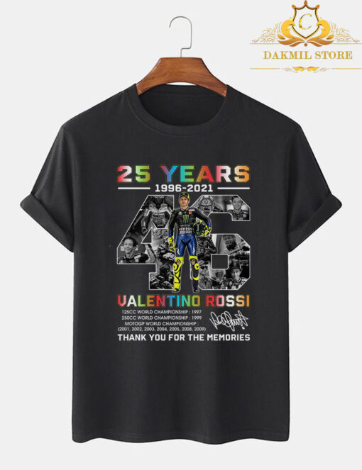 25 Years 1996-2021 46 Valentino Rossi Thank You For The Memoris T Shirt