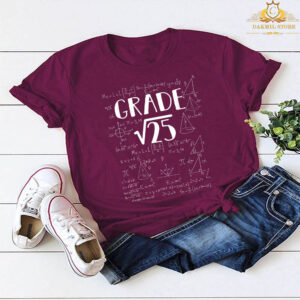 5th Grade Math Square Root Of 25 Back To School T-Shirt