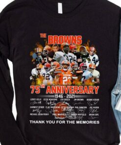 Awesome Cleveland Browns The Browns 75th Anniversary 1946-2021 Signatures Thank You For The Memories Shirt 7