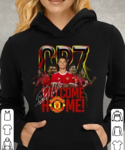 Awesome Cristiano Ronaldo CR7 Welcome Home Back To Man UTD Signature Shirt 7