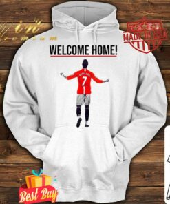 Funny Cristiano Ronaldo Welcome Home To Manchester United FC Shirt 7