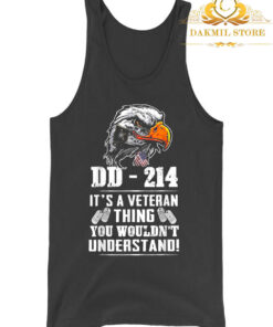 DD-214 Its A Veteran Thing You Wouldnt Understand T-Shirt