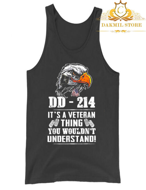 DD-214 Its A Veteran Thing You Wouldnt Understand T-Shirt