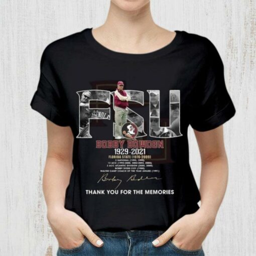 Official FSU Bobby Bowden 1929-2021 Florida State thank you for the memories signature shirt 2
